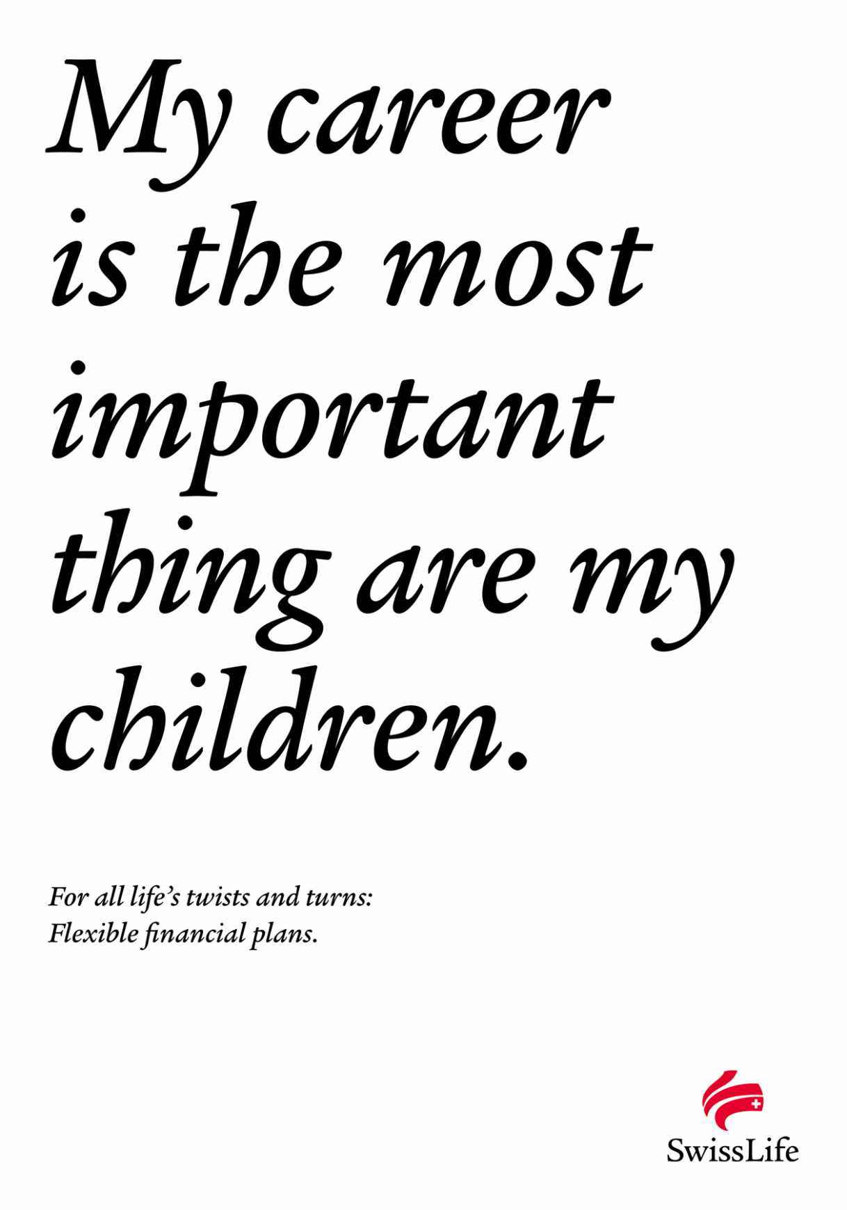 swiss-life-life-insurance-lifes-turns-in-a-sentence-2-2-of-6-most-important-thing-leo-burnett-schweiz-ag-zurich